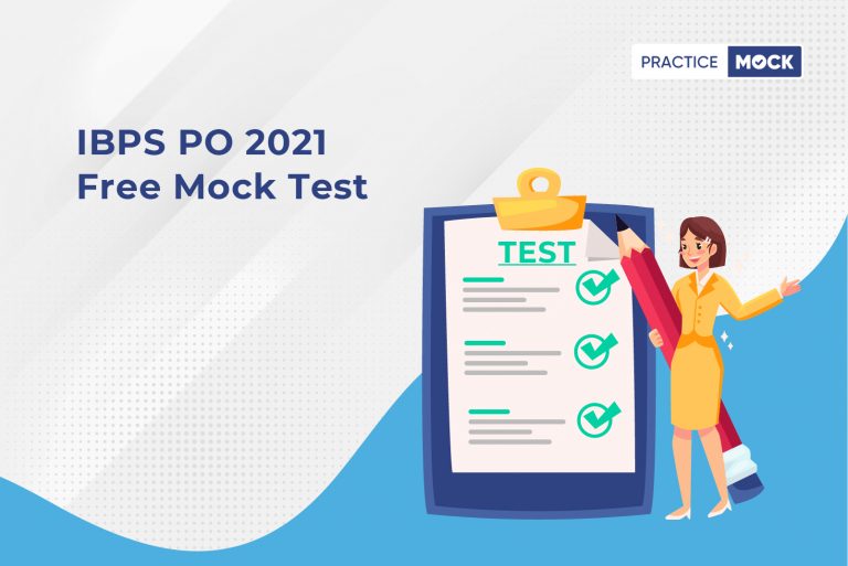 Getting the Right Practice with IBPS PO Free Mock Test