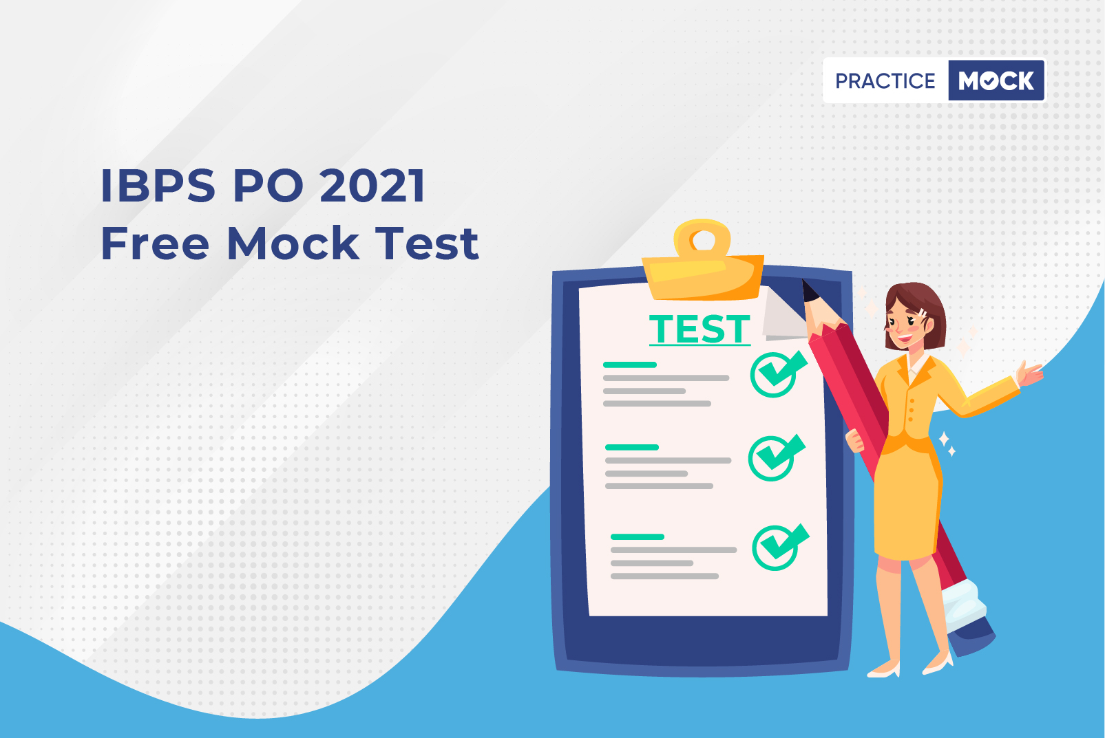 Getting the Right Practice with IBPS PO Free Mock Test - Henof