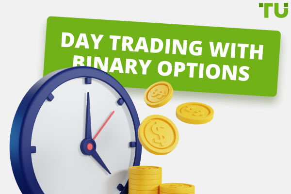 Binary Options Day Trading: Essentials for New Users