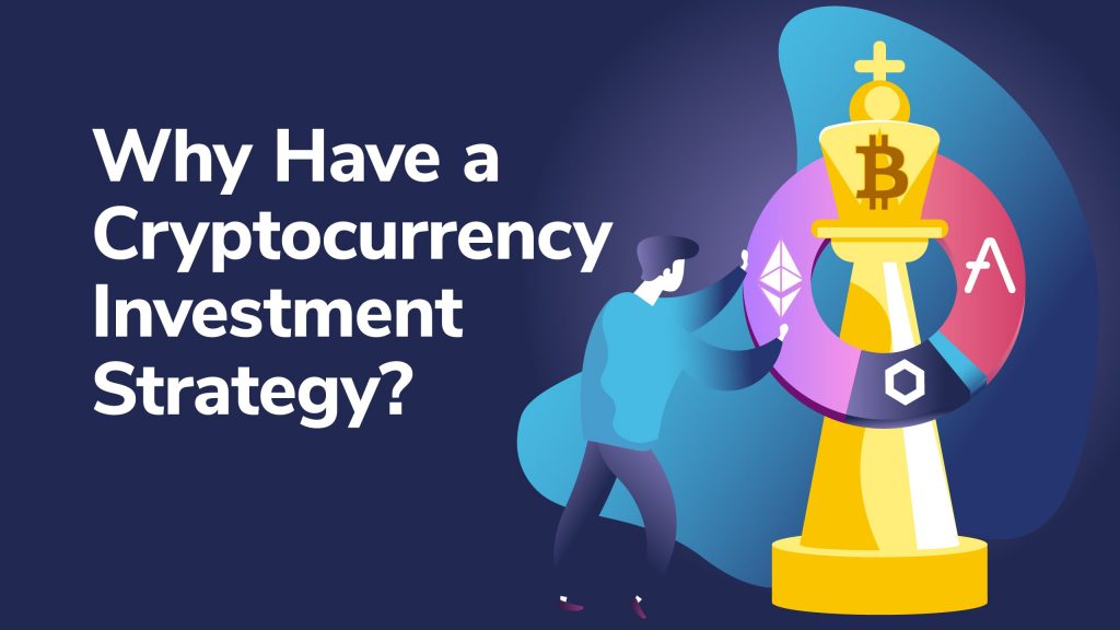 crypto currency investment strategy