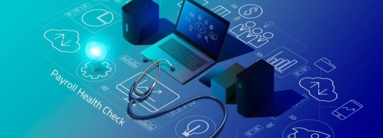 Ensuring Accuracy: The Importance of a Payroll Health Check
