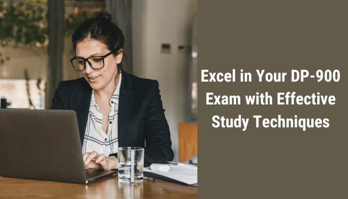 How to Study for the DP-900 Exam: A Complete Guide to Passing on Your First Attempt