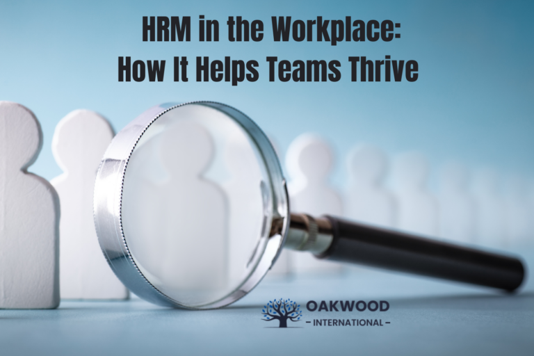 HRM in the Workplace: How It Helps Teams Thrive  