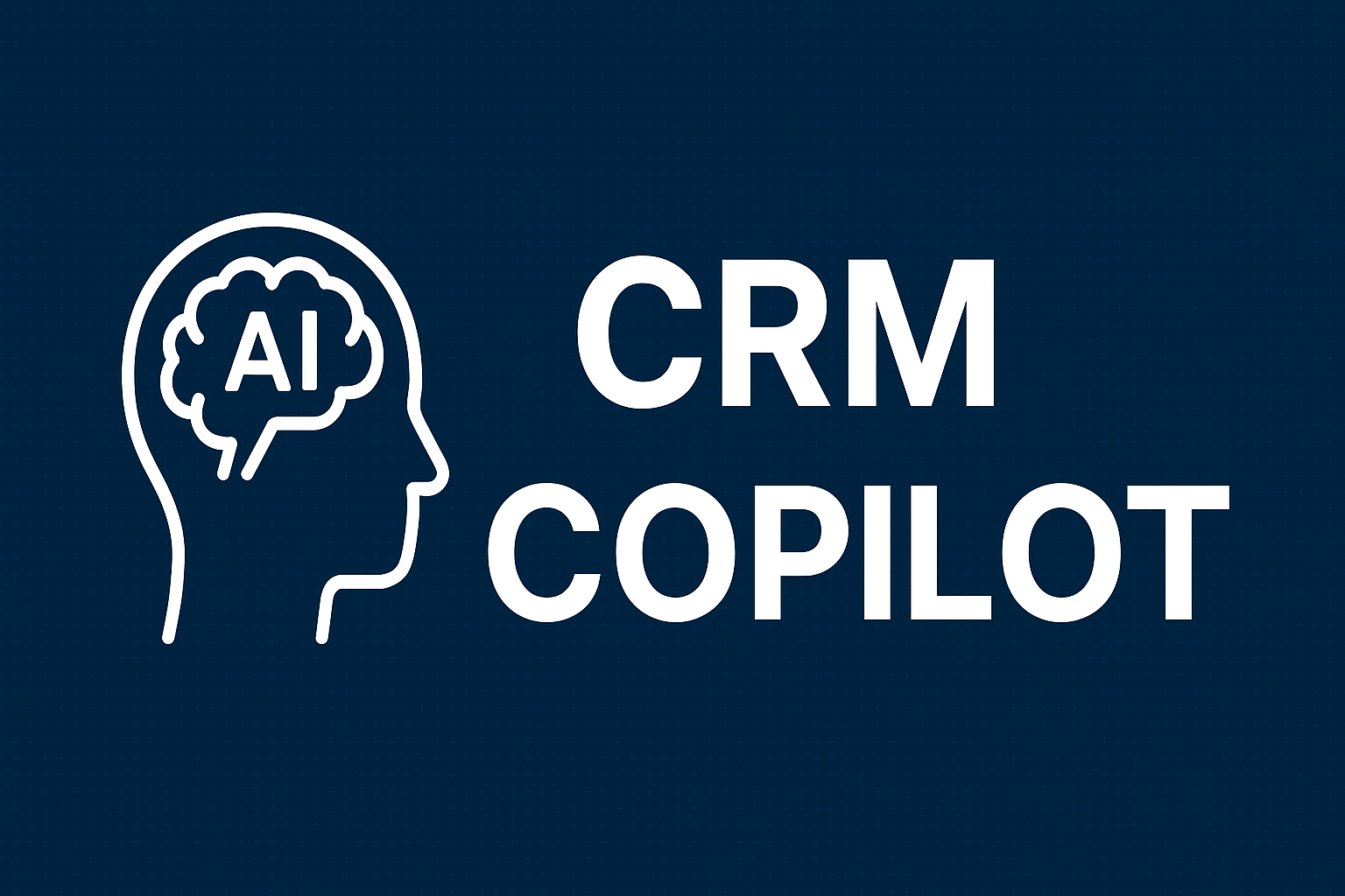 Revolutionizing Business Operations with CoPilot: The Future of AI CRM Platforms